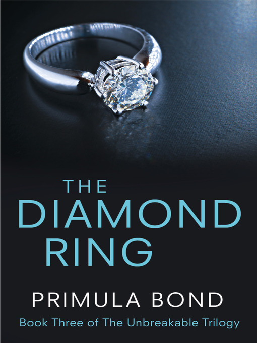 Title details for The Diamond Ring by Primula Bond - Available